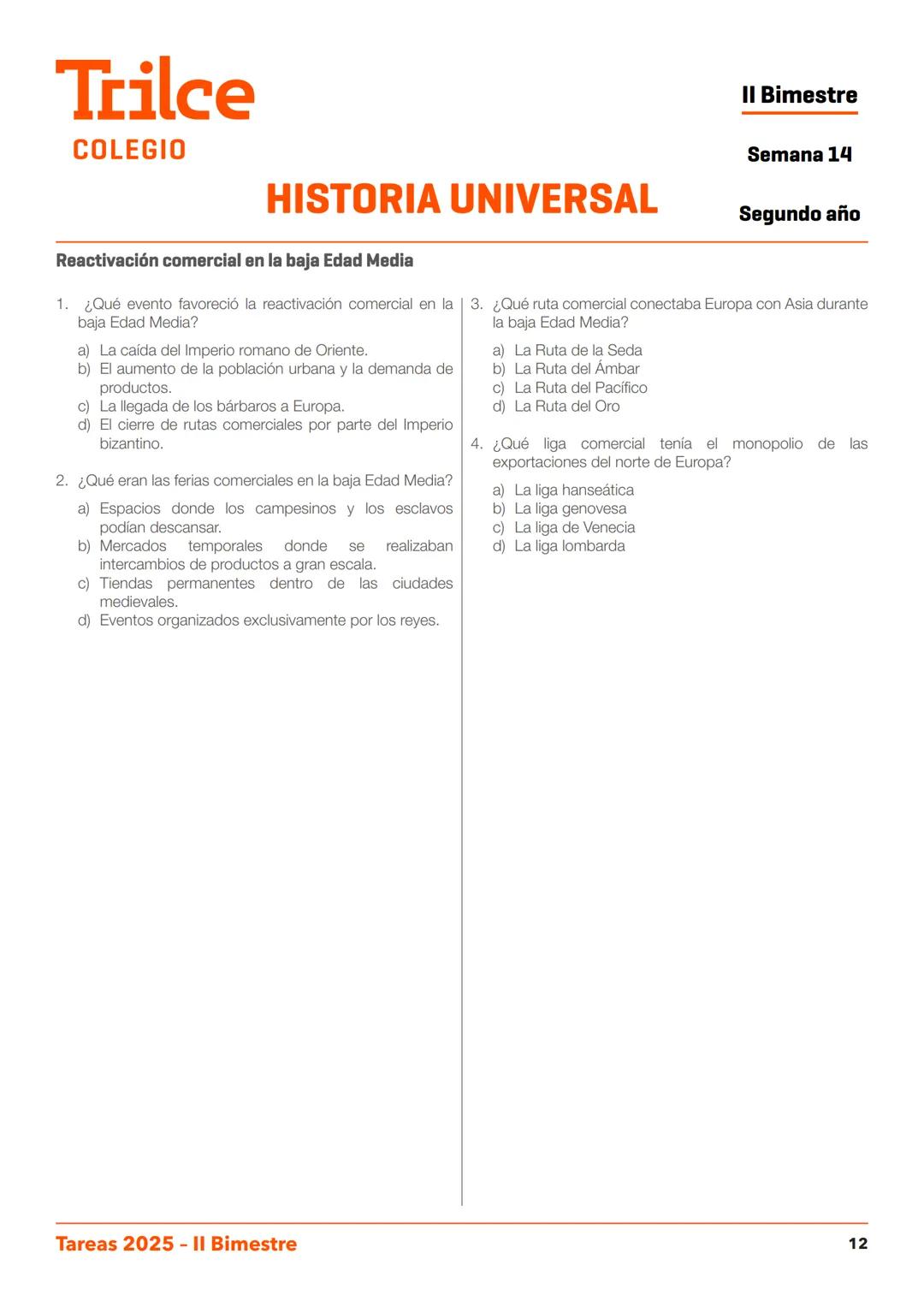 2.do
año
T
TAREA
DOMICILIARIA N.º 11
II BIMESTRE
Trilce
COLEGIO
Trilce
COLEGIO
Estudiar
en Trilce
SE NOTA Trilce
COLEGIO
ARITMÉTICA