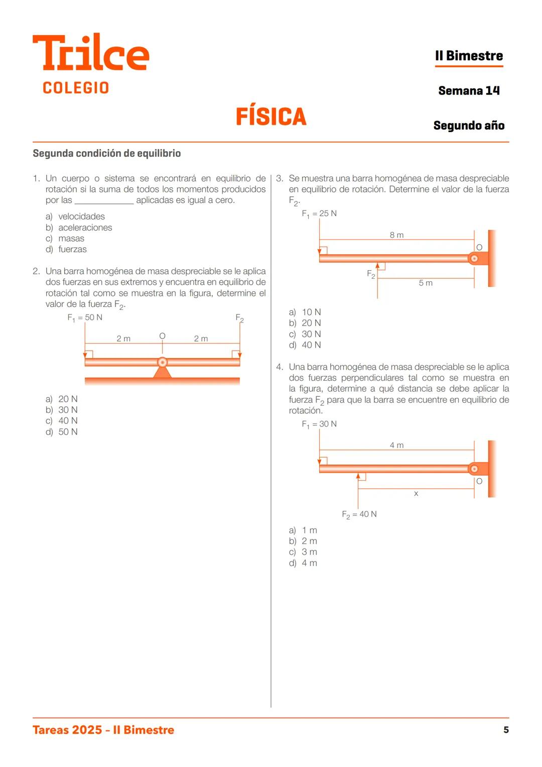 2.do
año
T
TAREA
DOMICILIARIA N.º 11
II BIMESTRE
Trilce
COLEGIO
Trilce
COLEGIO
Estudiar
en Trilce
SE NOTA Trilce
COLEGIO
ARITMÉTICA