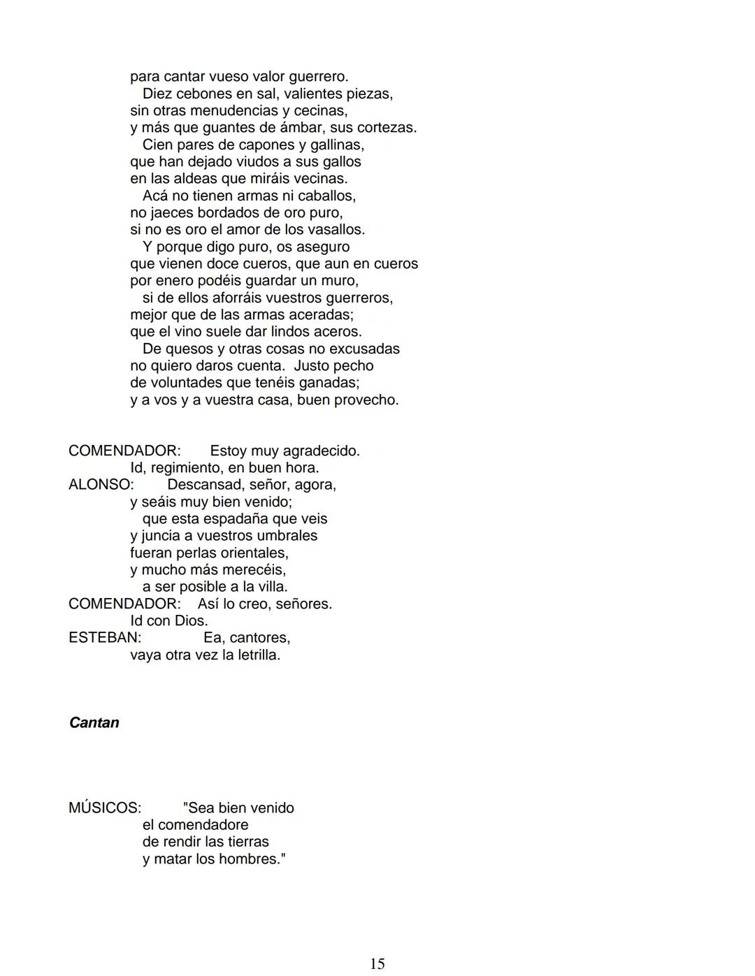 # Lope de Vega
# FUENTEOVEJUNA
***
Personas que hablan en ella:
La reina ISABEL de Castilla
El REY Fernando de Aragón
Rodrigo Téllez Gir