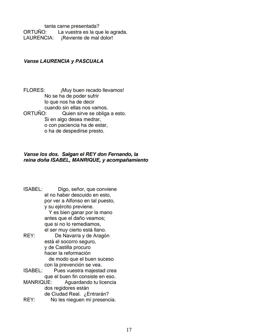 # Lope de Vega
# FUENTEOVEJUNA
***
Personas que hablan en ella:
La reina ISABEL de Castilla
El REY Fernando de Aragón
Rodrigo Téllez Gir