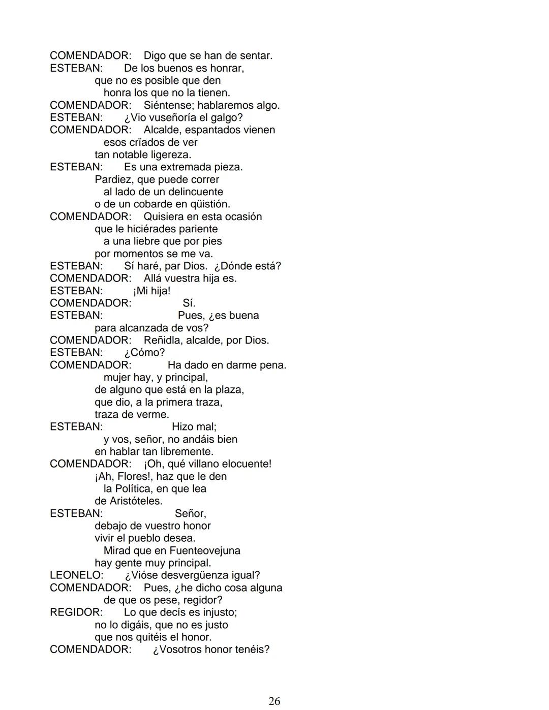 # Lope de Vega
# FUENTEOVEJUNA
***
Personas que hablan en ella:
La reina ISABEL de Castilla
El REY Fernando de Aragón
Rodrigo Téllez Gir