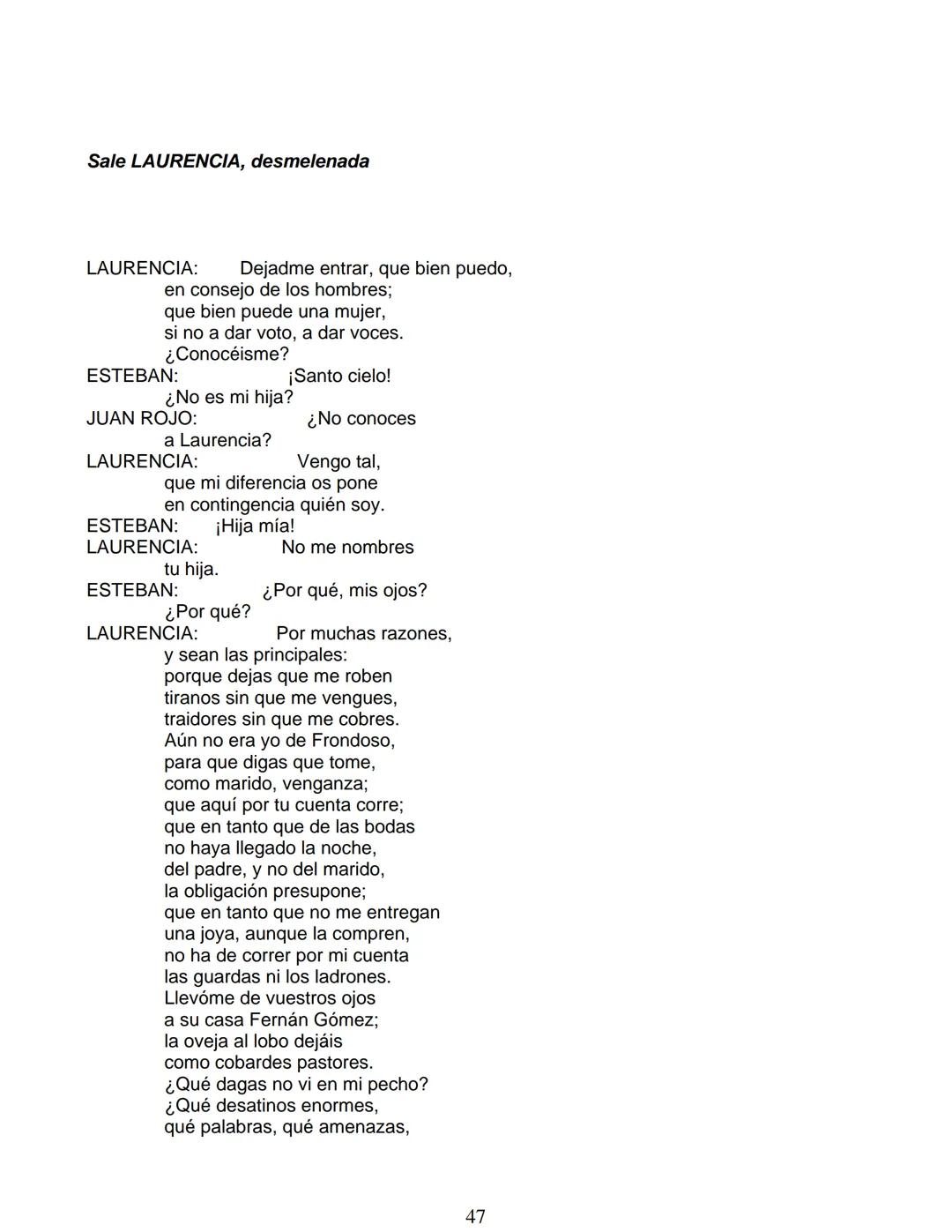 # Lope de Vega
# FUENTEOVEJUNA
***
Personas que hablan en ella:
La reina ISABEL de Castilla
El REY Fernando de Aragón
Rodrigo Téllez Gir