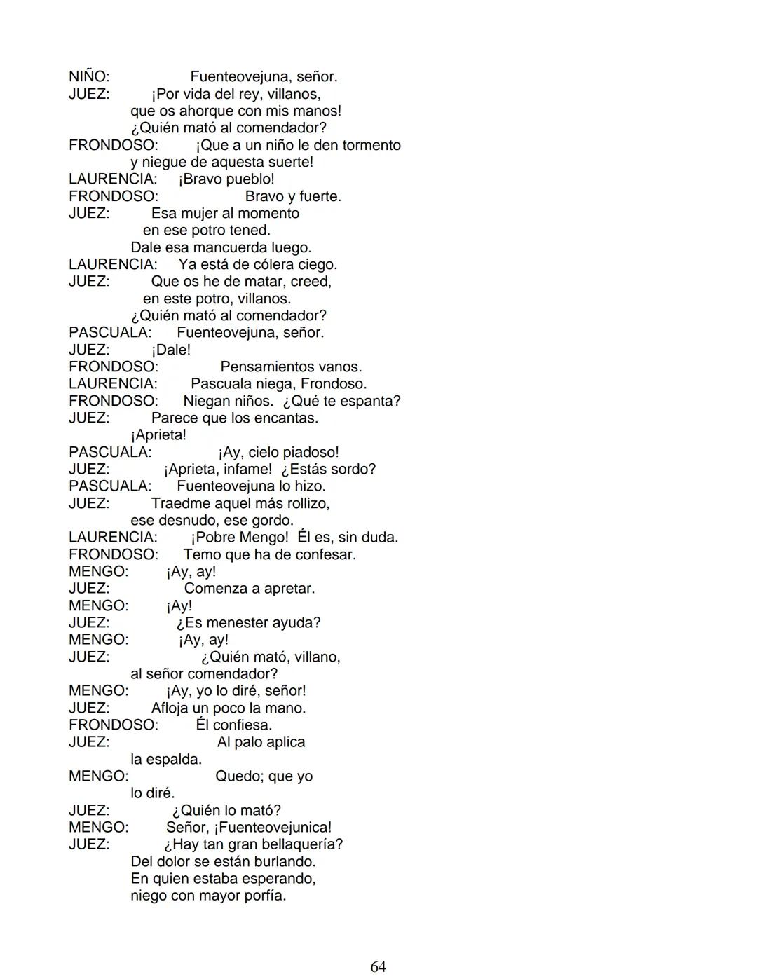 # Lope de Vega
# FUENTEOVEJUNA
***
Personas que hablan en ella:
La reina ISABEL de Castilla
El REY Fernando de Aragón
Rodrigo Téllez Gir