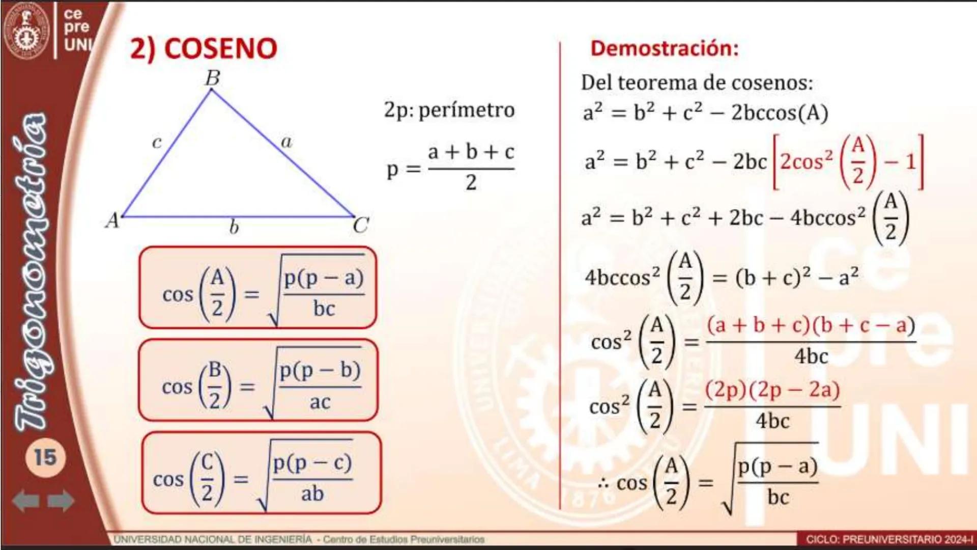 SEMESTRAL UNI
RESOLUCION DE TRIÁNGULOS OBLICUÁNGULOS
TEOREMA DE SENOS
En todo triángulo los lados son proporcionales a los
senos de sus ángu