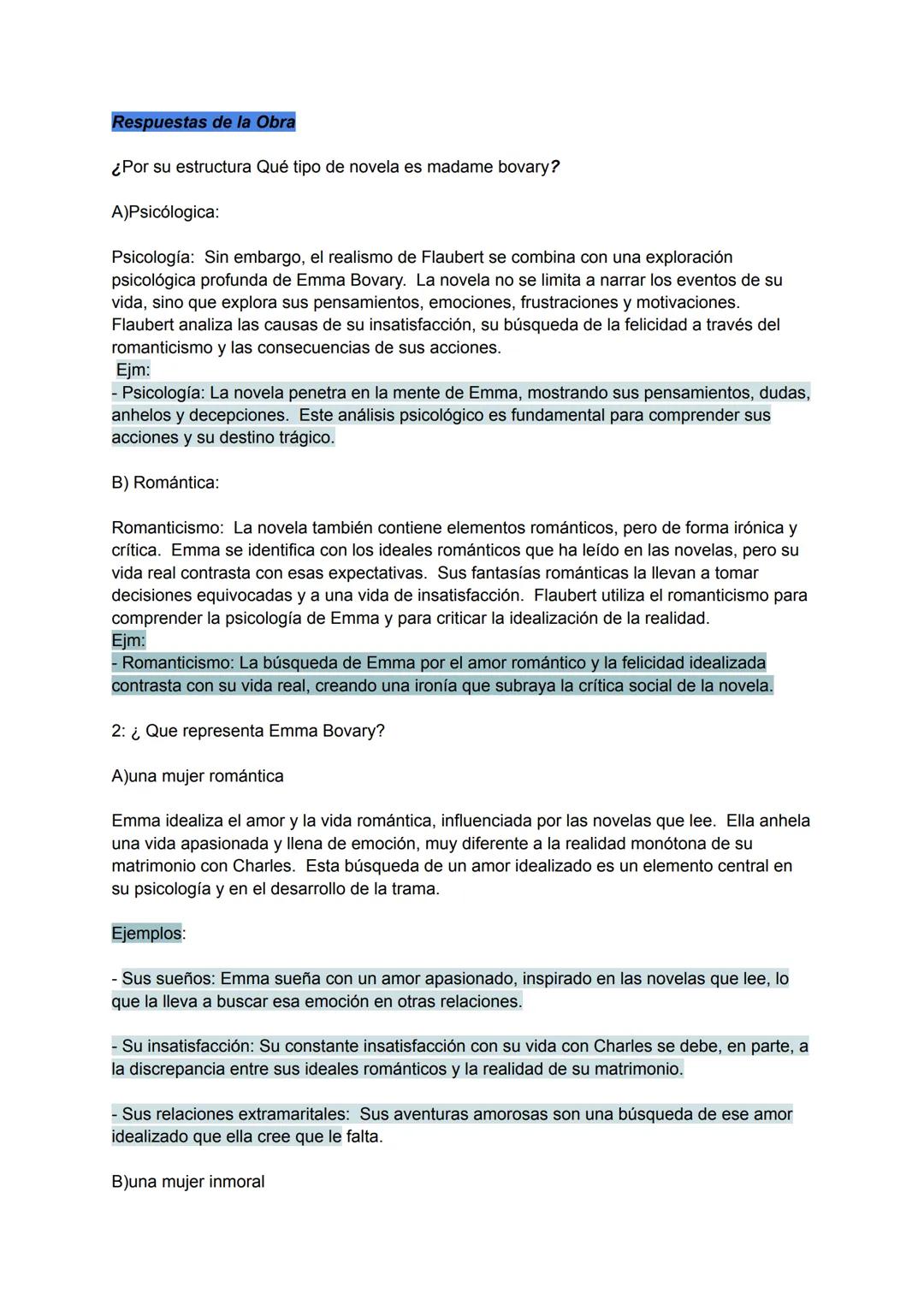 # Respuestas de la Obra
¿Por su estructura Qué tipo de novela es madame bovary?
A)Psicológica:
Psicología: Sin embargo, el realismo de Fla