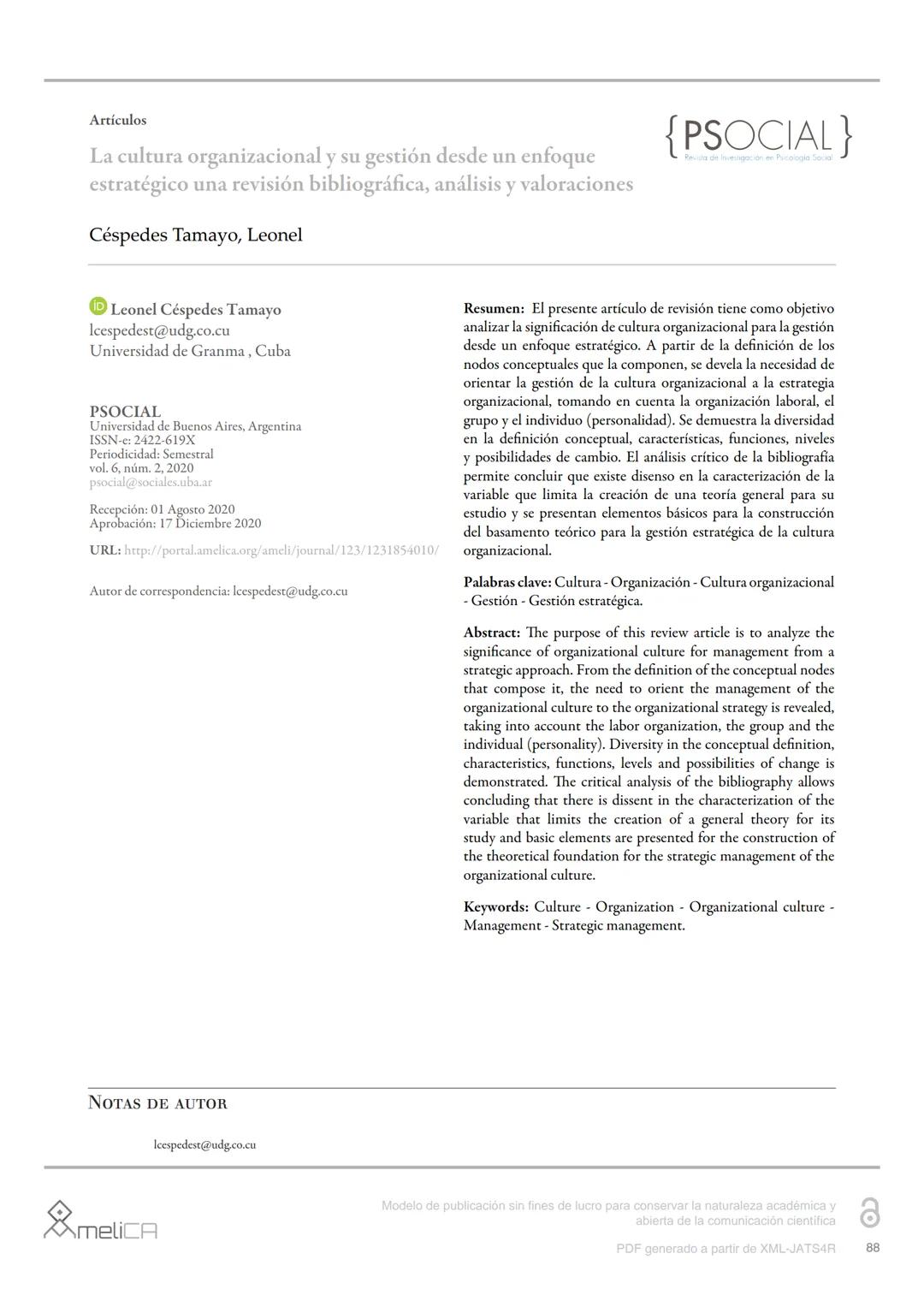 Artículos
La cultura organizacional y su gestión desde un enfoque
estratégico una revisión bibliográfica, análisis y valoraciones
Céspedes T