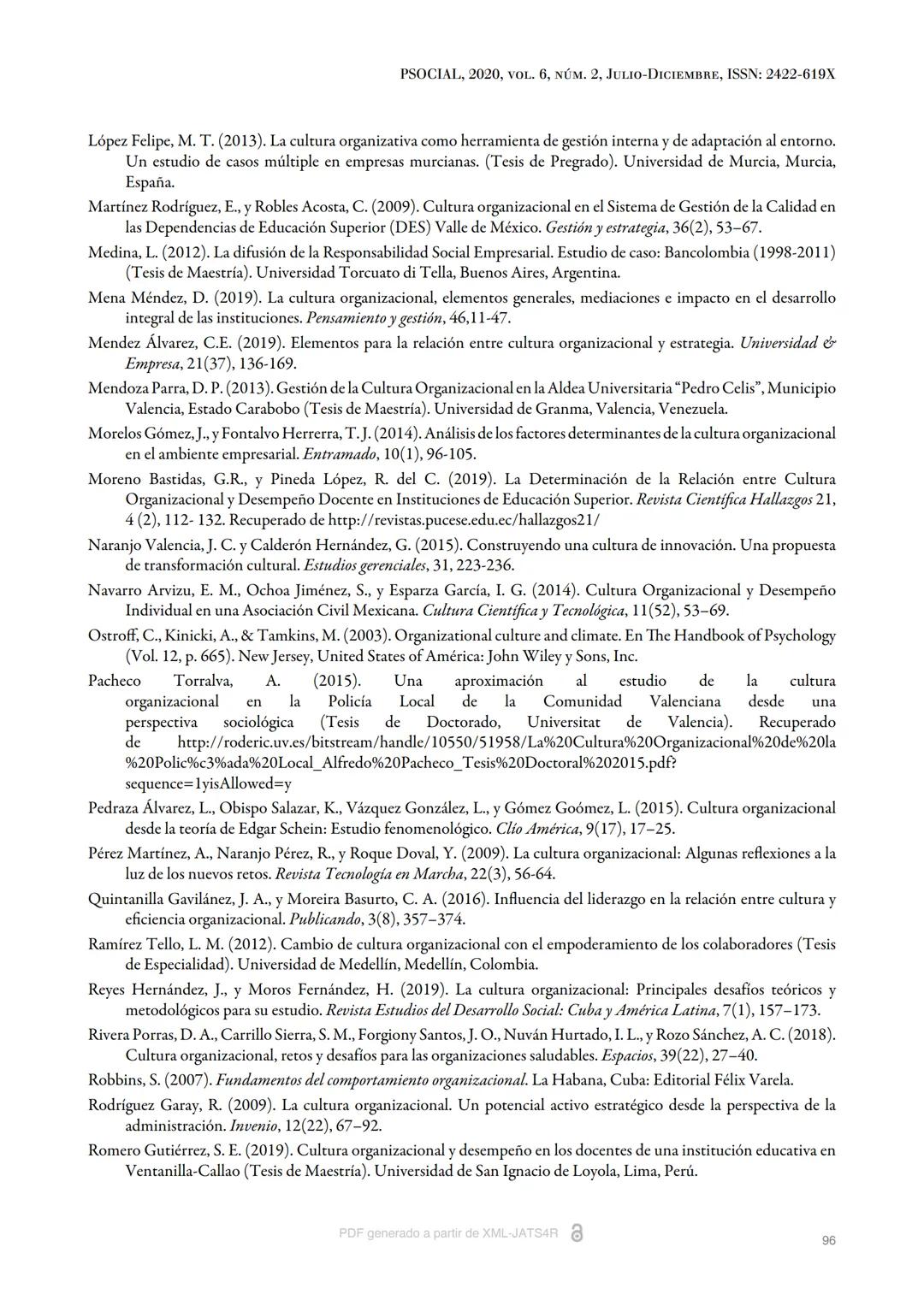 Artículos
La cultura organizacional y su gestión desde un enfoque
estratégico una revisión bibliográfica, análisis y valoraciones
Céspedes T