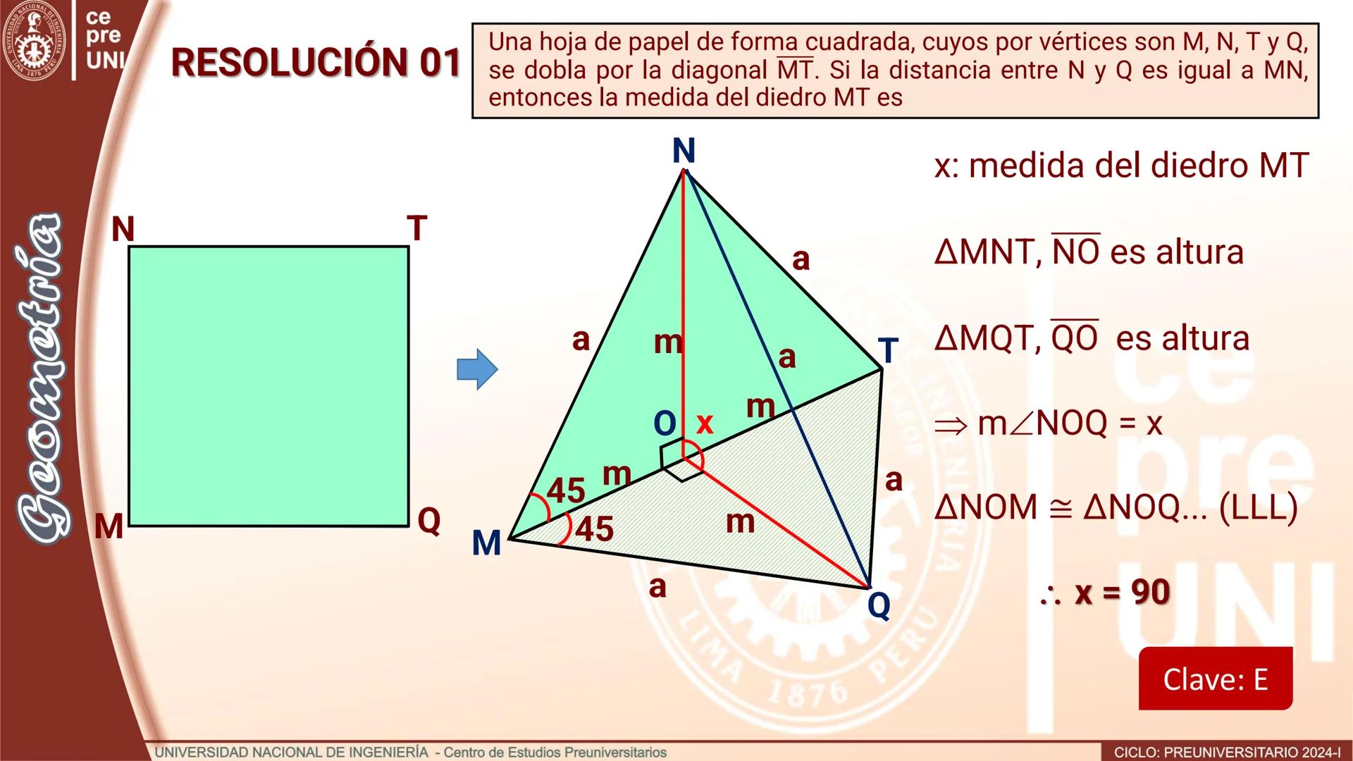# TEORÍA
# Geometría
## ÁNGULO DIEDRO
CICLO
PREUNIVERSITARIO
2024-1
Semana
13b
UNIVERSIDAD NACIONAL DE INGENIERÍA - Centro