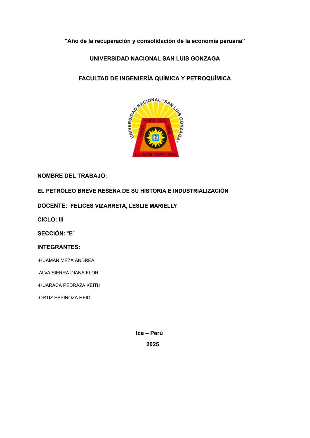 "Año de la recuperación y consolidación de la economía peruana"
UNIVERSIDAD NACIONAL SAN LUIS GONZAGA
FACULTAD DE INGENIERÍA QUÍMICA Y PETRO