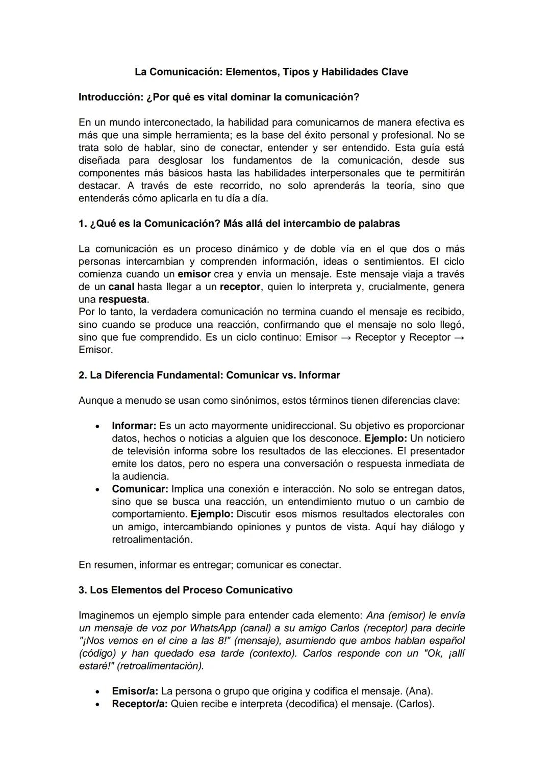 --- OCR Start ---
La Comunicación: Elementos, Tipos y Habilidades Clave
Introducción: ¿Por qué es vital dominar la comunicación?
En un mundo