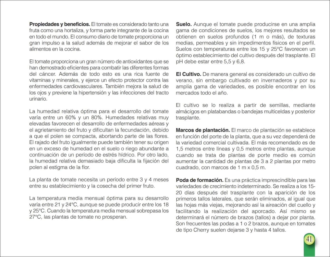 LA COOPÉRATION
BELGE AU DÉVELOPPEMENT
beLOUVAIN
COOPERATION
Subgobernación
Esperanza
Bolivia
San Lorenzo
MANUAL PARA EL CULTIVO DE
HORTALIZA