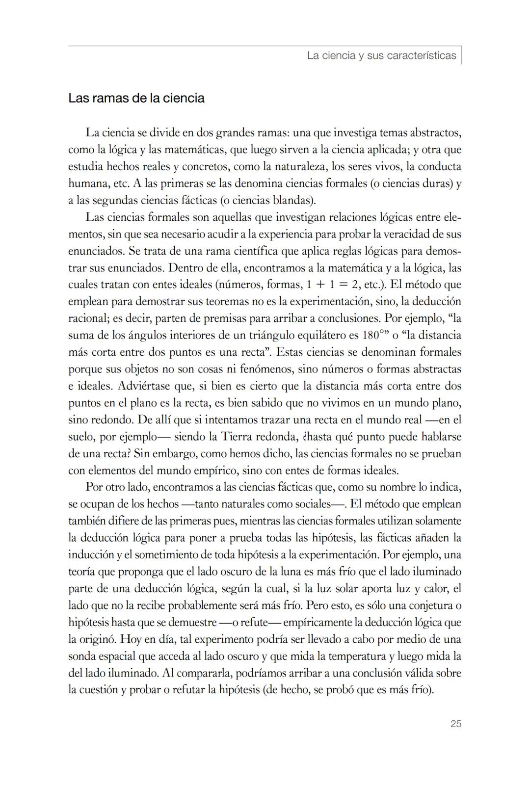 --- OCR Start ---
La ciencia y sus características
Capítulo 2
En este capítulo veremos
¿Qué es la ciencia y para qué sirve?
¿Cómo se llega a