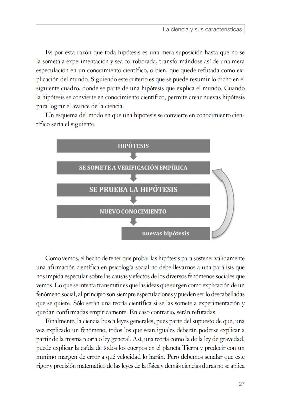 --- OCR Start ---
La ciencia y sus características
Capítulo 2
En este capítulo veremos
¿Qué es la ciencia y para qué sirve?
¿Cómo se llega a