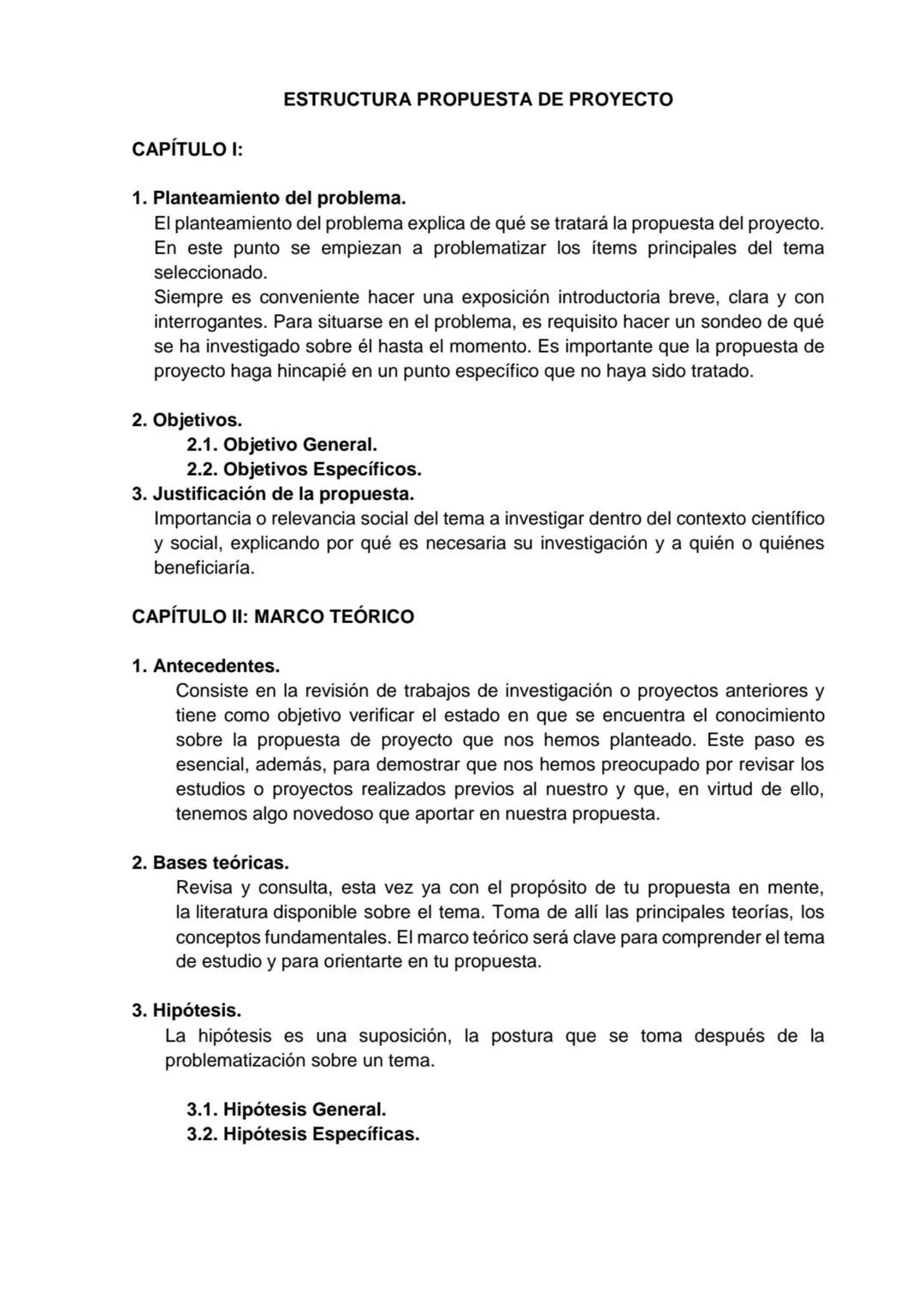 CAPÍTULO I:
ESTRUCTURA PROPUESTA DE PROYECTO
1. Planteamiento del problema.
El planteamiento del problema explica de qué se tratará la propu