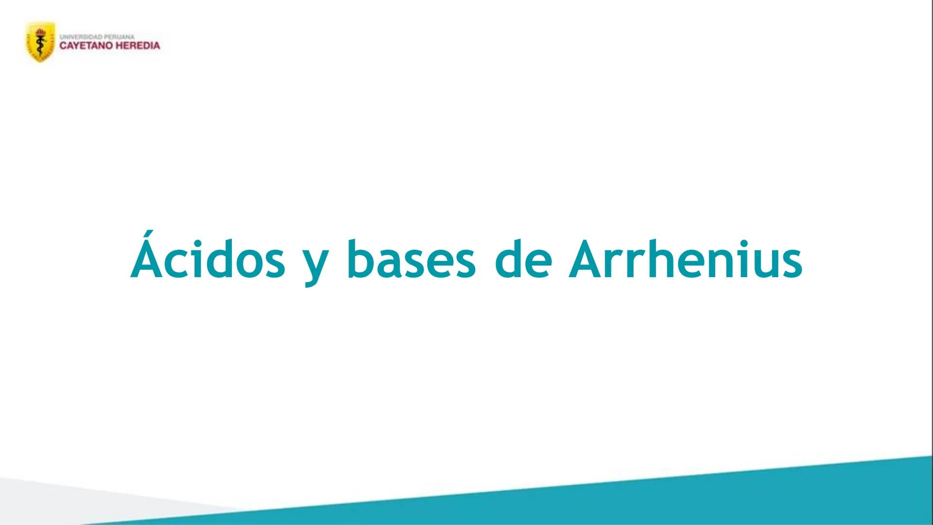 Unidad 4: Cinética, equilibrio químico e iónico
Ácidos y bases
UNIVERSIDAD PERUANA
CAYETANO HEREDIA 4
Resultados de aprendizaje
• Distingu