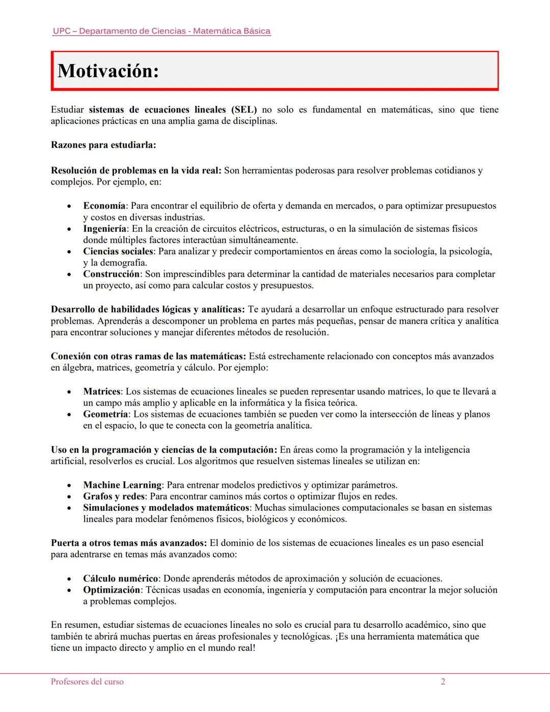 UPC-Departamento de Ciencias - Matemática Básica
LECTURA: Sistemas de Ecuaciones
Lineales (SEL)
Introducción:
Los sistemas de ecuaciones lin