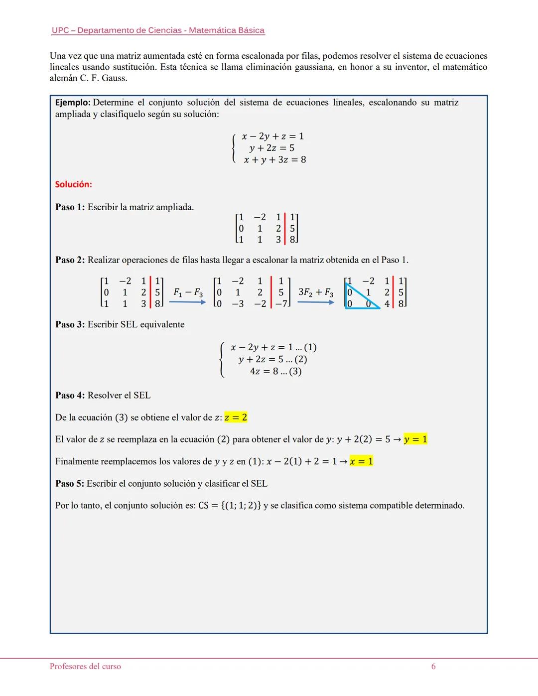 UPC-Departamento de Ciencias - Matemática Básica
LECTURA: Sistemas de Ecuaciones
Lineales (SEL)
Introducción:
Los sistemas de ecuaciones lin
