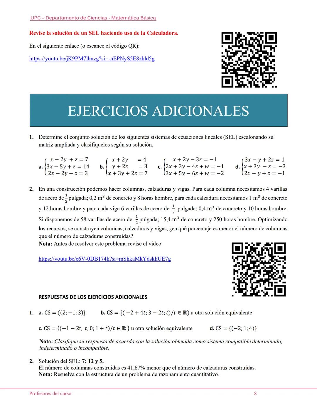 UPC-Departamento de Ciencias - Matemática Básica
LECTURA: Sistemas de Ecuaciones
Lineales (SEL)
Introducción:
Los sistemas de ecuaciones lin