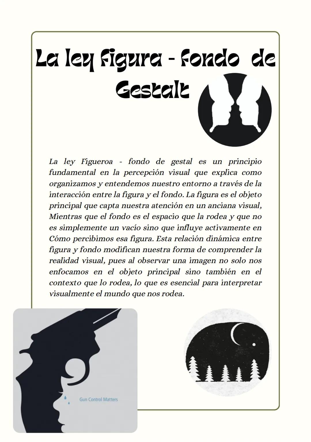 La ley figura - fondo de
Gestalt
La ley Figueroa - fondo de gestal es un principio
fundamental en la percepción visual que explica como
orga