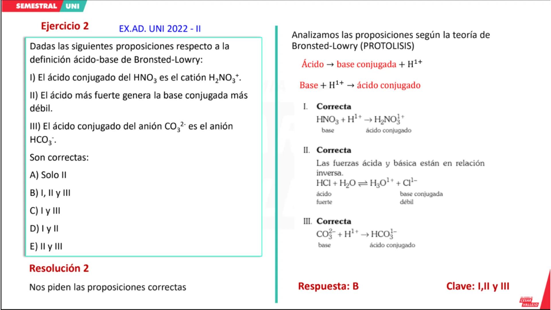 CICLO
SEMESTRAL
UNI
ACADEMIA
CÉSAR
VALLEJO
QUÍMICA
Tema: Ácidos y Bases
Docente: Carbajal Camacho Gonzalo
academiacesarvallejo.edu.pe II. IN
