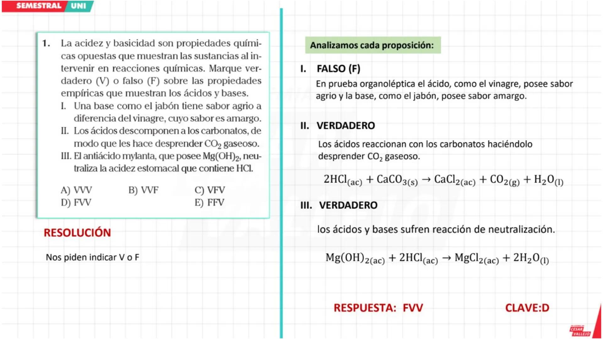 CICLO
SEMESTRAL
UNI
ACADEMIA
CÉSAR
VALLEJO
QUÍMICA
Tema: Ácidos y Bases
Docente: Carbajal Camacho Gonzalo
academiacesarvallejo.edu.pe II. IN