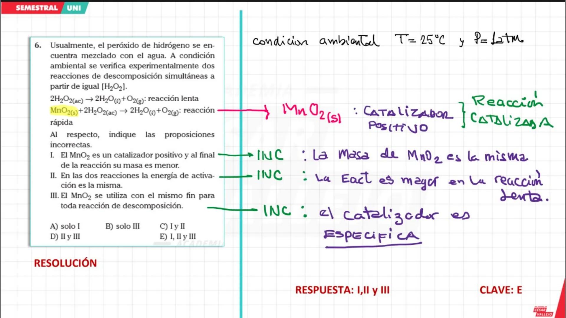 ACADEMIA
CÉSAR
VALLEJO
CICLO
SEMESTRAL
UNI
QUÍMICA
Tema: Cinética química
Docente: Chávez salas Artemio
academiacesarvallejo.edu.pe SEMES