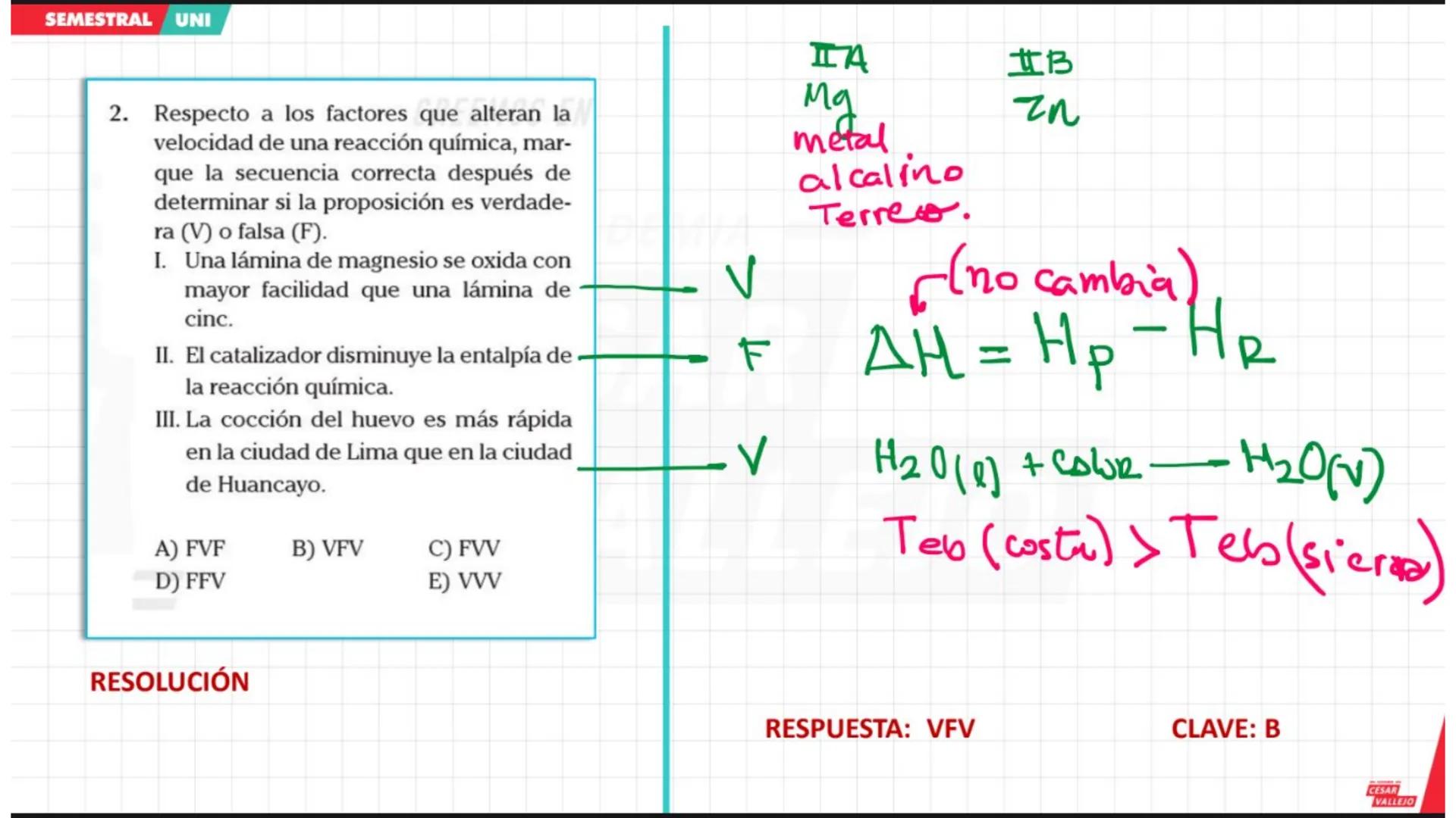 ACADEMIA
CÉSAR
VALLEJO
CICLO
SEMESTRAL
UNI
QUÍMICA
Tema: Cinética química
Docente: Chávez salas Artemio
academiacesarvallejo.edu.pe SEMES