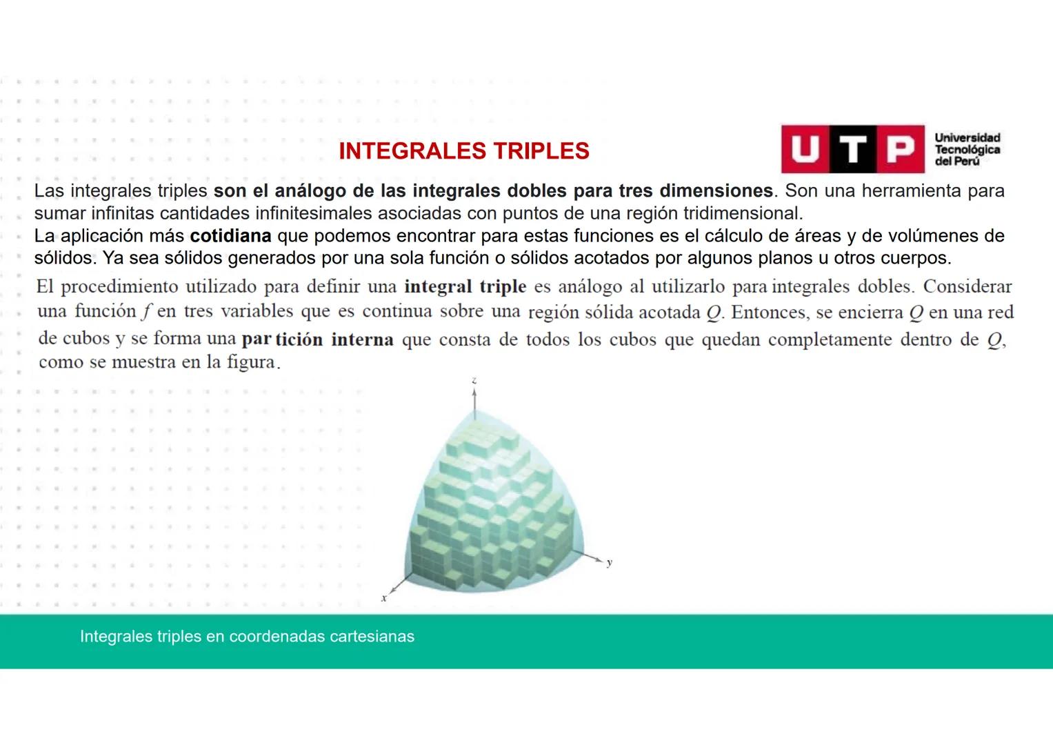 CÁLCULO AVANZADO
PARA INGENIERÍA
Unidad: 2
Integrales triples en coordenadas cartesianas
Teorema de Fubini: Integrales iteradas.
Semana 11 -