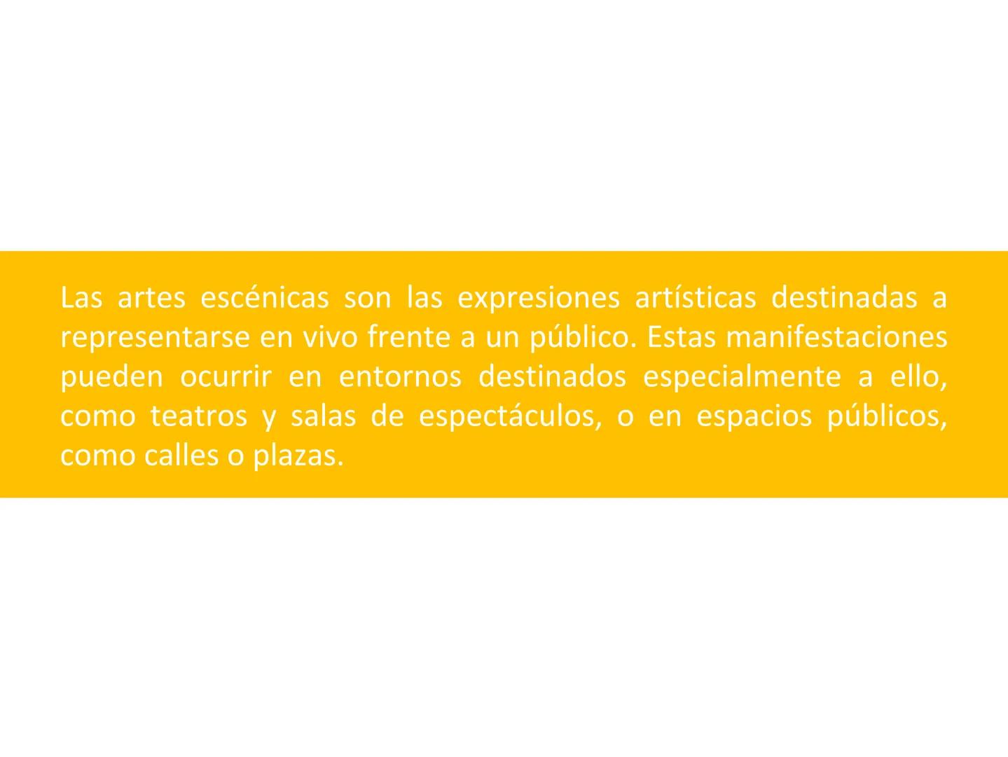 # INTRODUCCIÓN A LAS ARTES
ESCÉNICAS
Prof. Astucuri Guillen Las artes escénicas son las expresiones artísticas destinadas a
representarse en