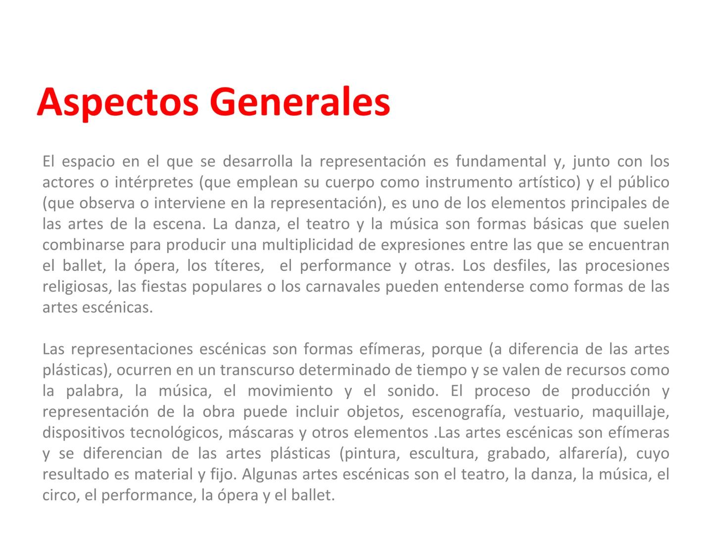 # INTRODUCCIÓN A LAS ARTES
ESCÉNICAS
Prof. Astucuri Guillen Las artes escénicas son las expresiones artísticas destinadas a
representarse en