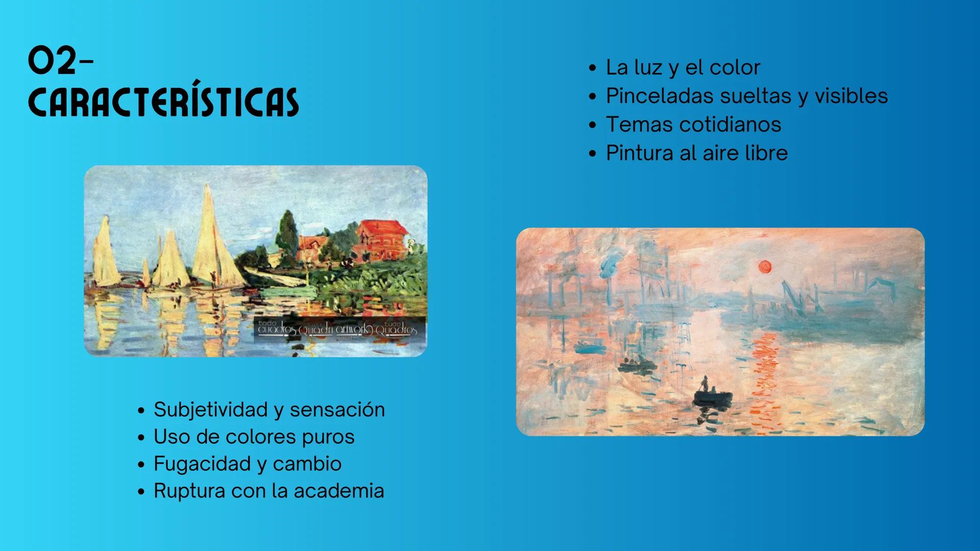 # HISTORIA DEL ARTE
# EL IMPRESIONISMO
Institución Educativa San Salvador
Trabajo de Zarai Ventocilla # CONTENIDOS
01 - Origen del impre