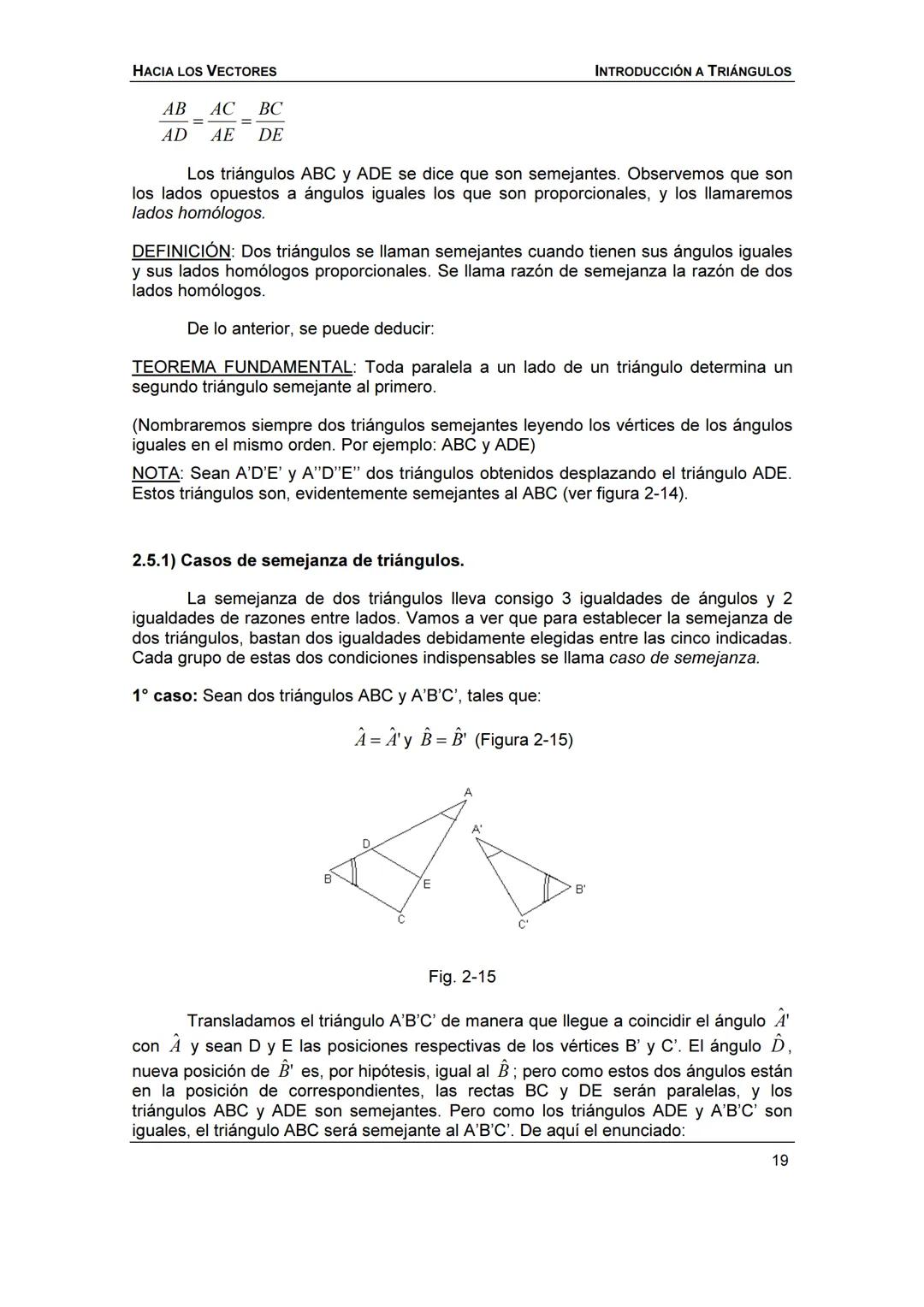 HACIA LOS
VECTORES
UN CURSO PREPARATORIO PARA
FÍSICA UNIVERSITARIA
FACULTAD DE INGENIERÍA
UNIVERSIDAD NACIONAL DE ENTRE RÍOS
JOSÉ DI PAOLO H