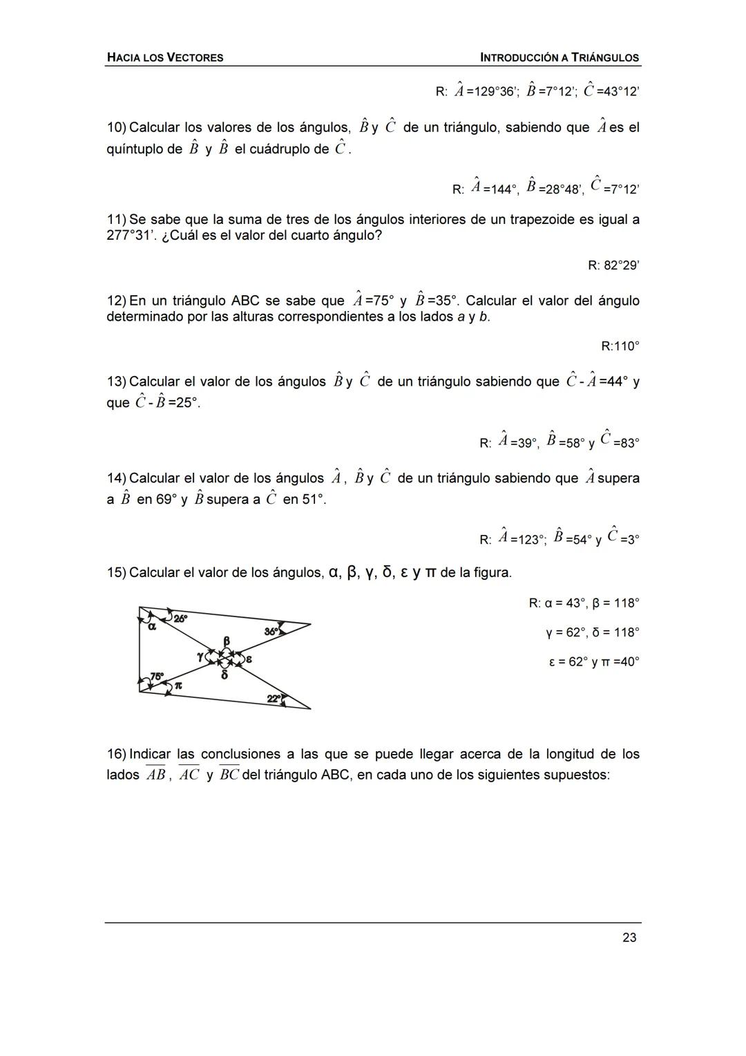 HACIA LOS
VECTORES
UN CURSO PREPARATORIO PARA
FÍSICA UNIVERSITARIA
FACULTAD DE INGENIERÍA
UNIVERSIDAD NACIONAL DE ENTRE RÍOS
JOSÉ DI PAOLO H
