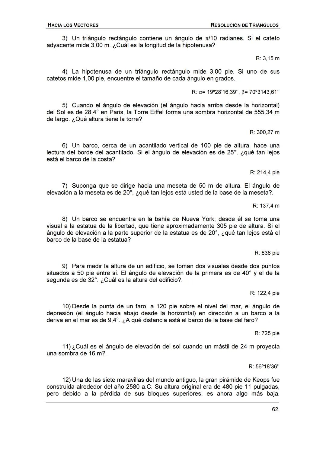 HACIA LOS
VECTORES
UN CURSO PREPARATORIO PARA
FÍSICA UNIVERSITARIA
FACULTAD DE INGENIERÍA
UNIVERSIDAD NACIONAL DE ENTRE RÍOS
JOSÉ DI PAOLO H