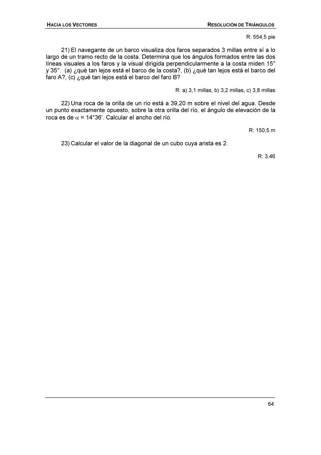 HACIA LOS
VECTORES
UN CURSO PREPARATORIO PARA
FÍSICA UNIVERSITARIA
FACULTAD DE INGENIERÍA
UNIVERSIDAD NACIONAL DE ENTRE RÍOS
JOSÉ DI PAOLO H