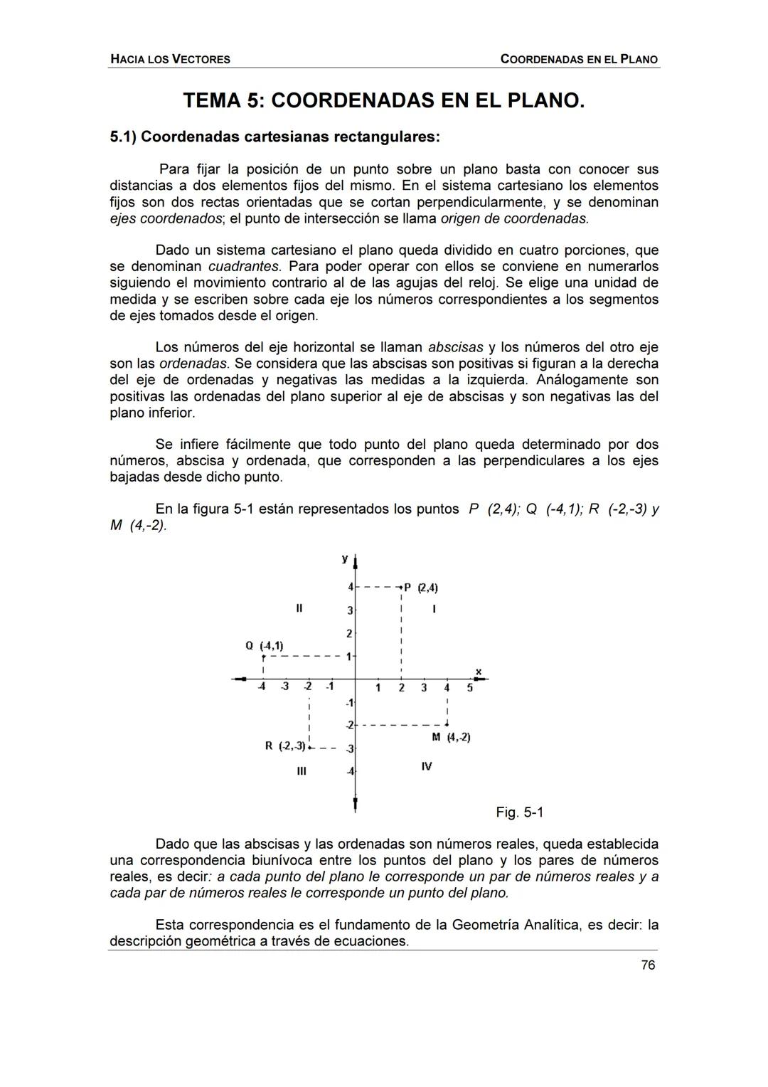 HACIA LOS
VECTORES
UN CURSO PREPARATORIO PARA
FÍSICA UNIVERSITARIA
FACULTAD DE INGENIERÍA
UNIVERSIDAD NACIONAL DE ENTRE RÍOS
JOSÉ DI PAOLO H