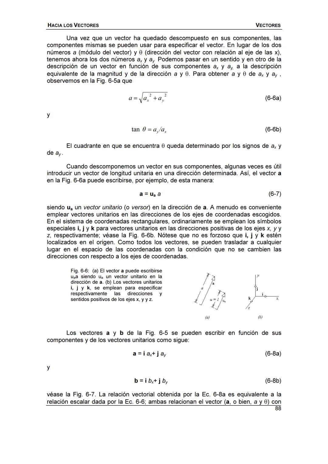 HACIA LOS
VECTORES
UN CURSO PREPARATORIO PARA
FÍSICA UNIVERSITARIA
FACULTAD DE INGENIERÍA
UNIVERSIDAD NACIONAL DE ENTRE RÍOS
JOSÉ DI PAOLO H