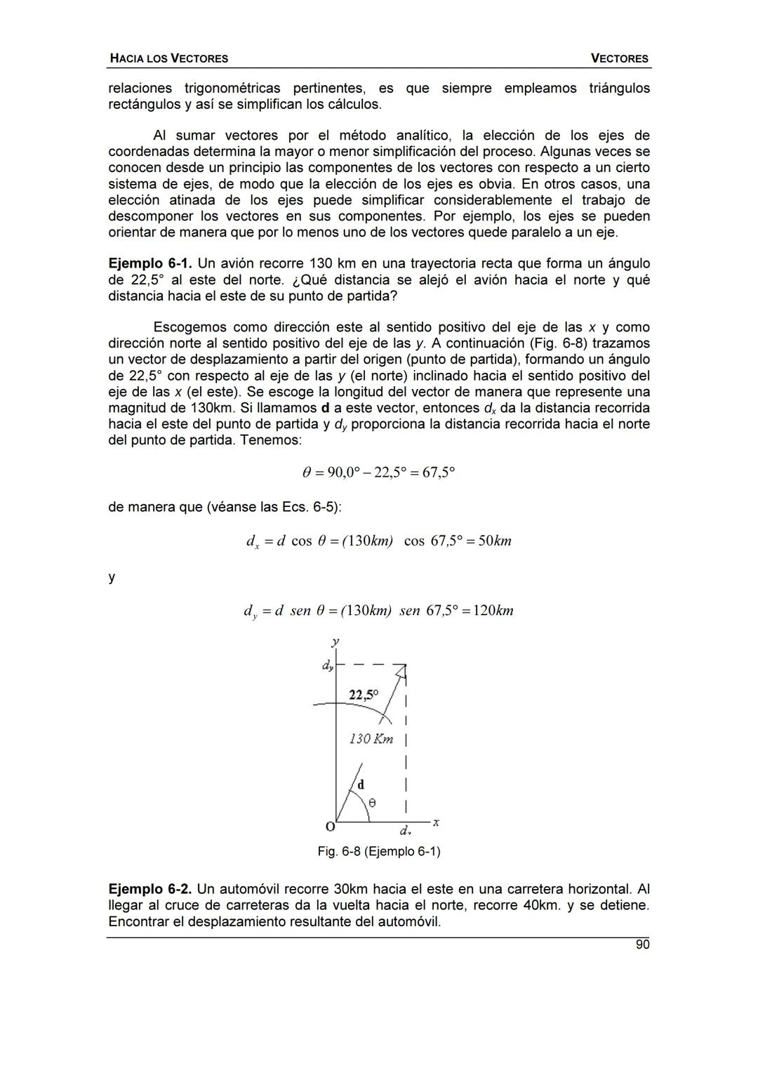 HACIA LOS
VECTORES
UN CURSO PREPARATORIO PARA
FÍSICA UNIVERSITARIA
FACULTAD DE INGENIERÍA
UNIVERSIDAD NACIONAL DE ENTRE RÍOS
JOSÉ DI PAOLO H