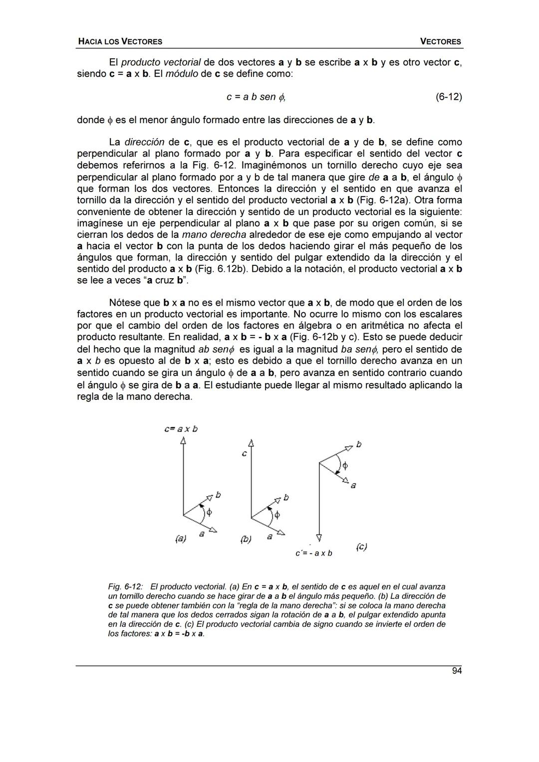 HACIA LOS
VECTORES
UN CURSO PREPARATORIO PARA
FÍSICA UNIVERSITARIA
FACULTAD DE INGENIERÍA
UNIVERSIDAD NACIONAL DE ENTRE RÍOS
JOSÉ DI PAOLO H