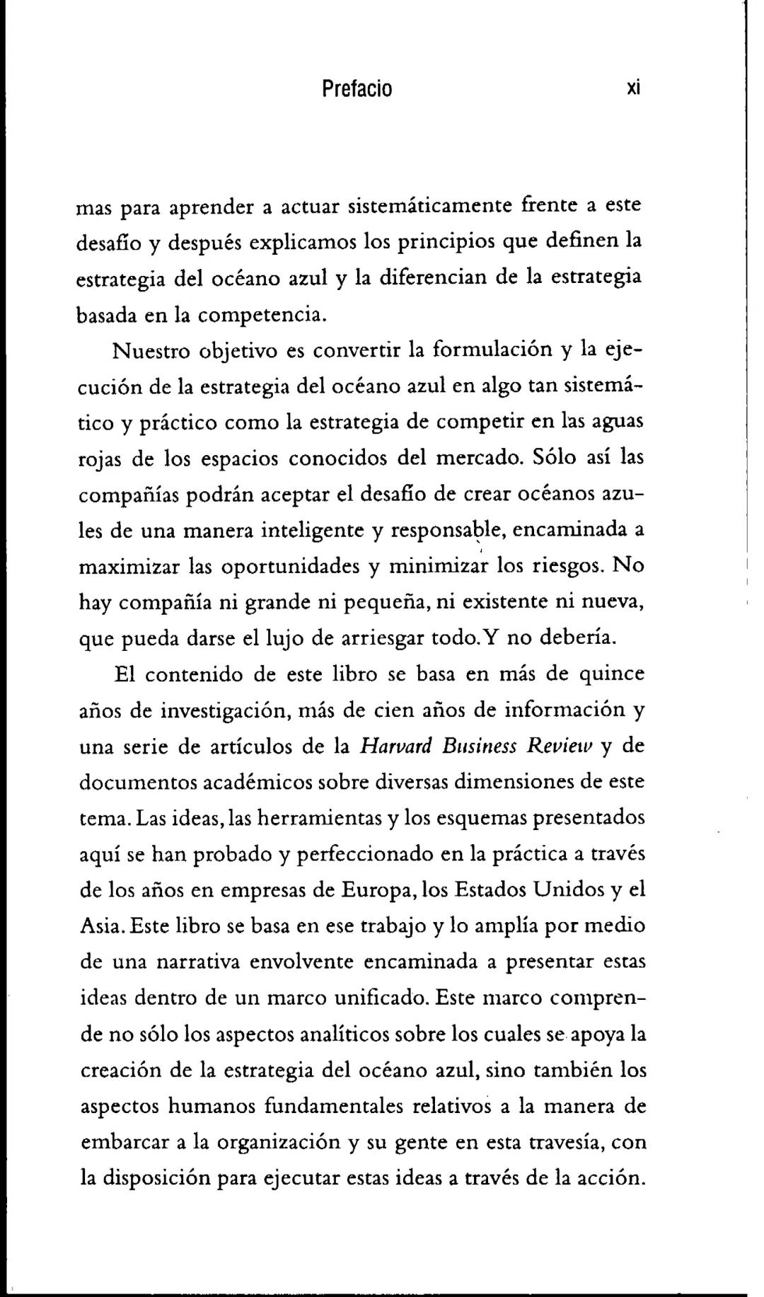 Prefacio
Éste es un libro sobre la amistad, la lealtad, la
confianza recíproca. Fue gracias a esa amistad y
a esa confianza que pudimos emba