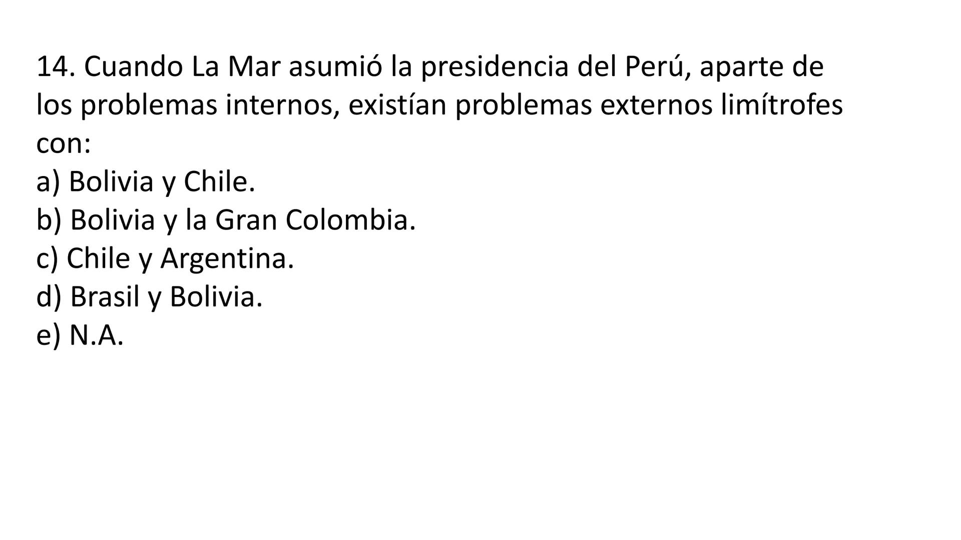 # CAPÍTULO 01:
PRIMER MILITARISMO 01. Luego de la guerra de Independencia del Perú y por la debilidad
administrativa, la fragmentación polí