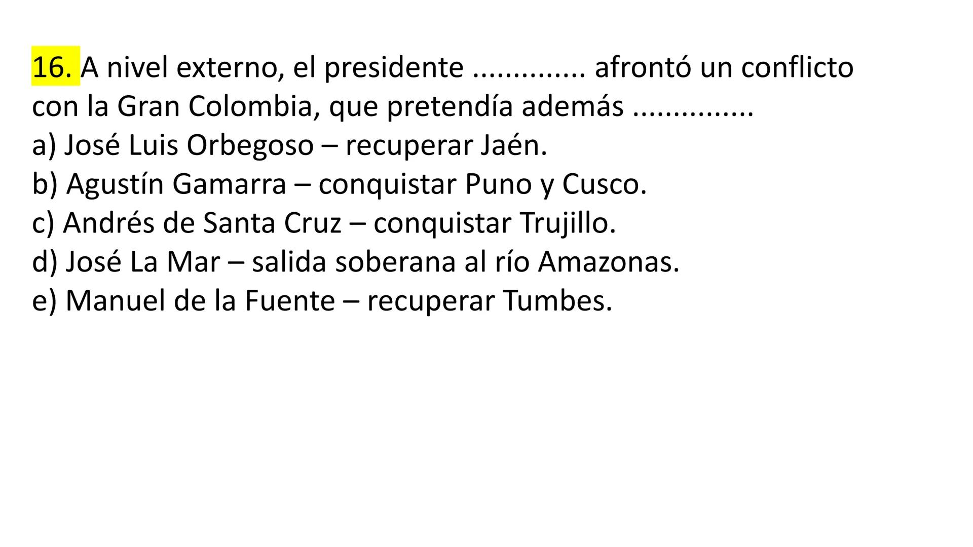 # CAPÍTULO 01:
PRIMER MILITARISMO 01. Luego de la guerra de Independencia del Perú y por la debilidad
administrativa, la fragmentación polí