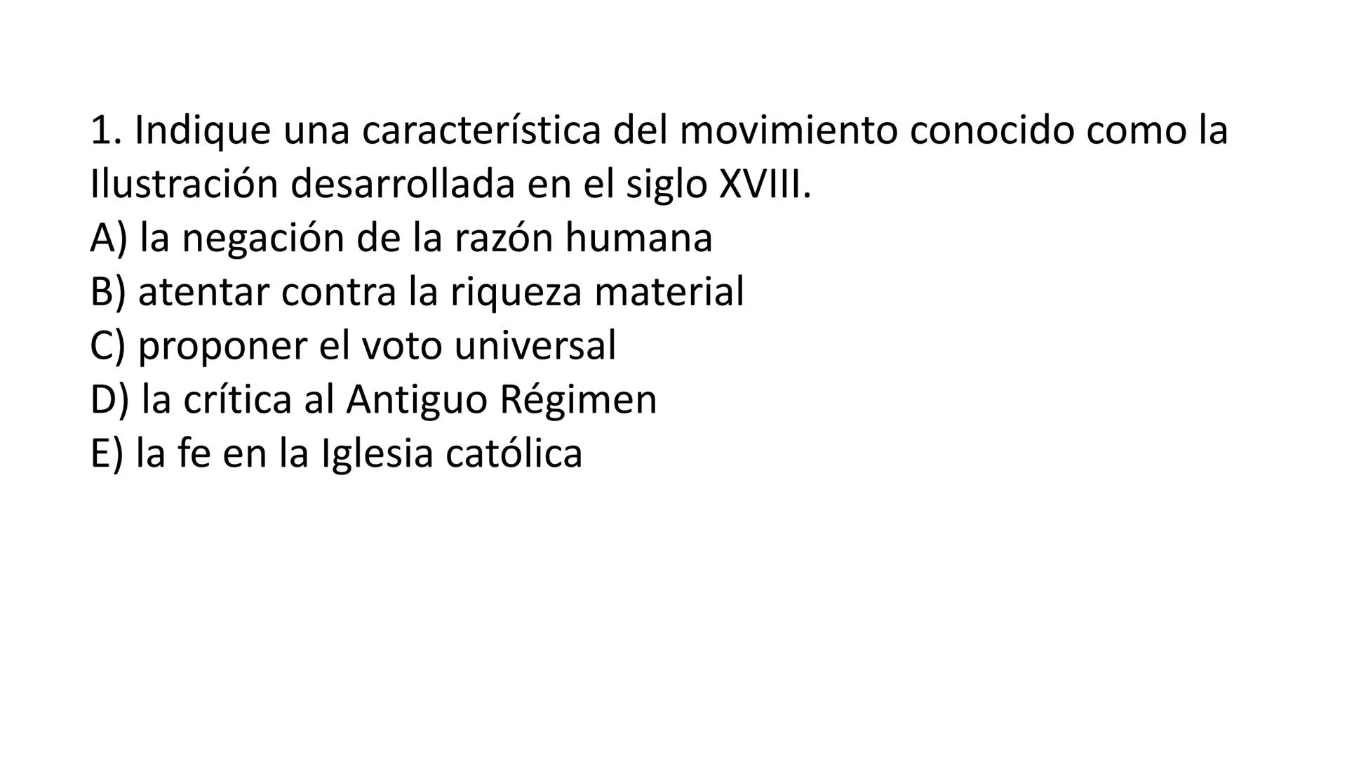 # CAPÍTULO 01: REVOLUCIÓN
FRANCESA 1. Indique una característica del movimiento conocido como la
Ilustración desarrollada en el siglo XVIII