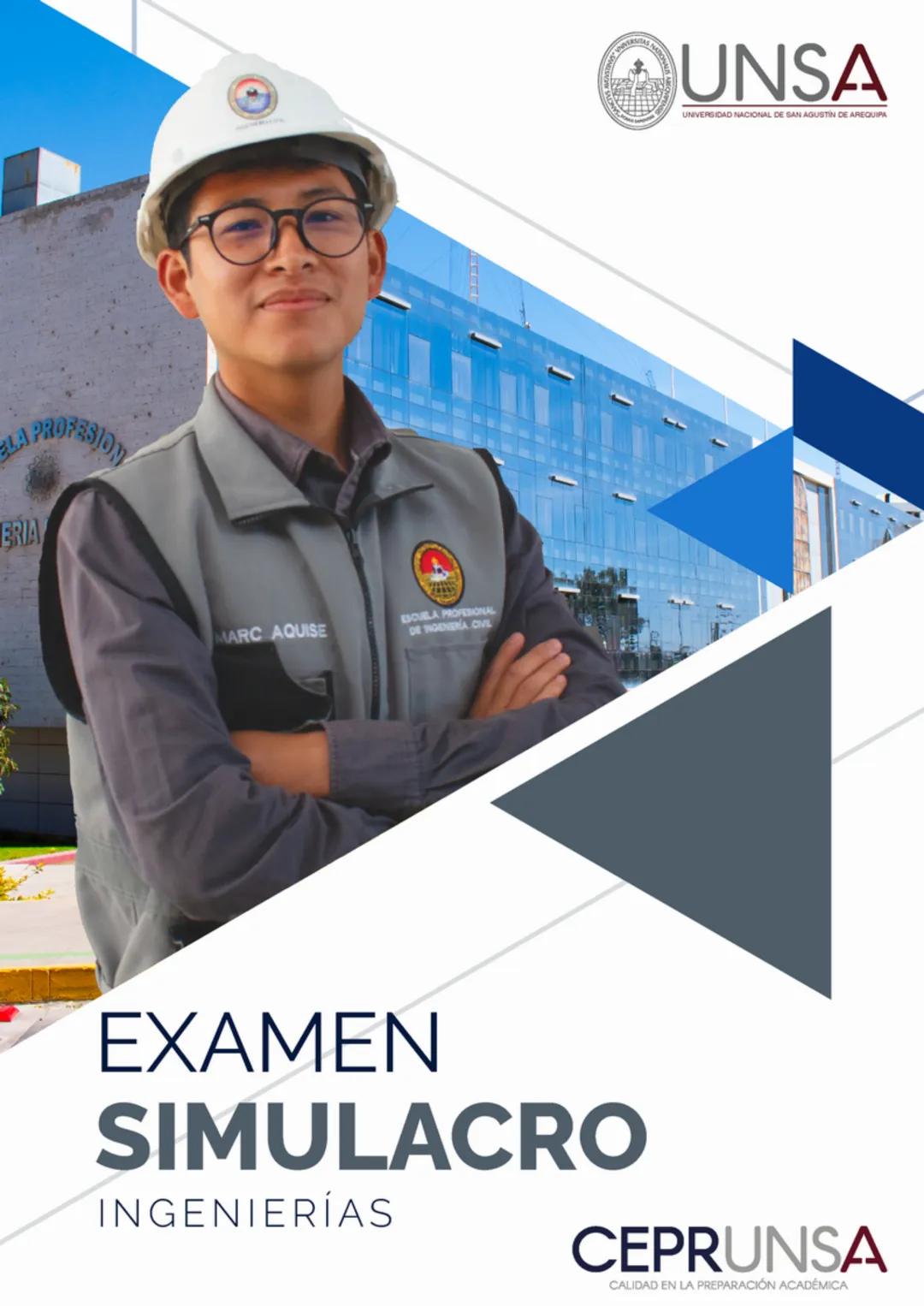LA PROFESION
ERIA
MARC AQUISE
ESCUELA PROFESIONAL
DE INGENERA CIVL
EXAMEN
SIMULACRO
INGENIERÍAS
UNSA
UNIVERSIDAD NACIONAL DE SAN AGUSTIN