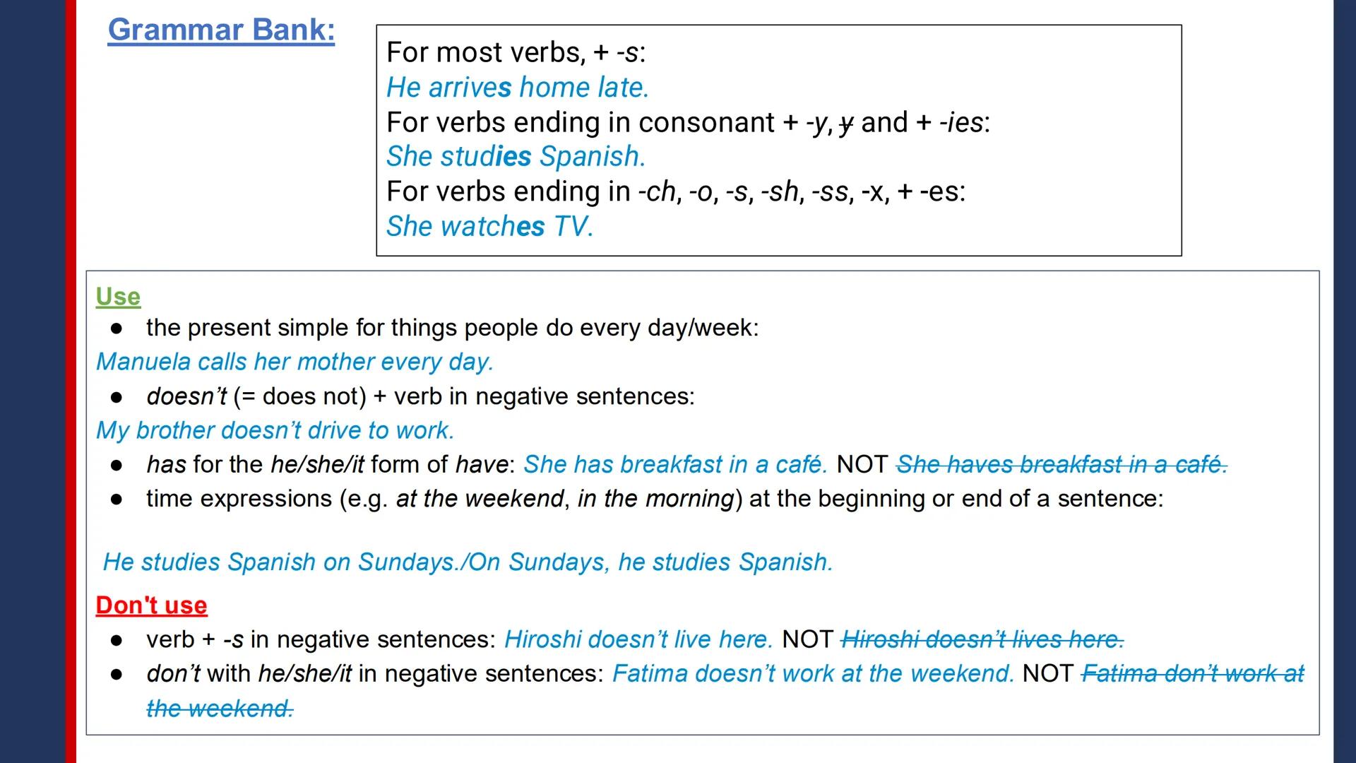 Pregrado
Programa de
Formación
Humanística
English II
2025-11
Session 1:
- Induction session
- Present simple:
He, she, it
- Time expres