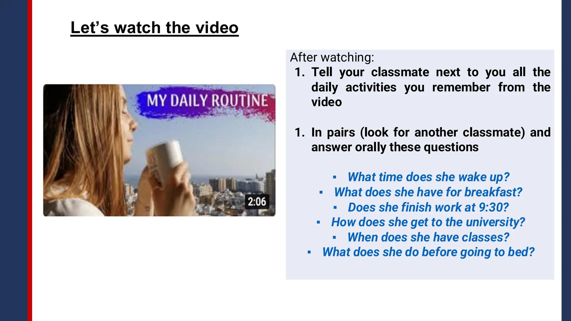 Pregrado
Programa de
Formación
Humanística
English II
2025-11
Session 1:
- Induction session
- Present simple:
He, she, it
- Time expres