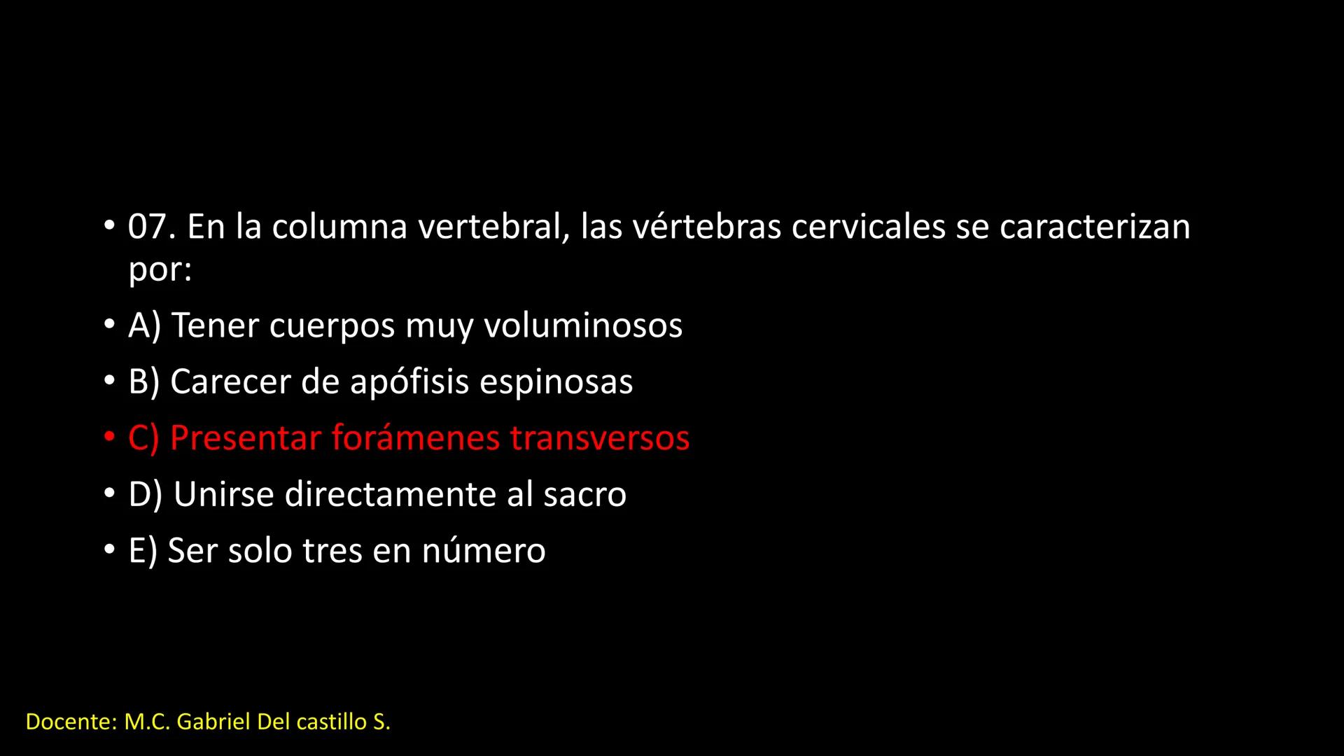 Ceprebicentenario
Cap 2. Octubre 2025 - Ciclo intensivo
Docente: M.C. Gabriel Del castillo S. • 01. El esqueleto axial incluye estructuras