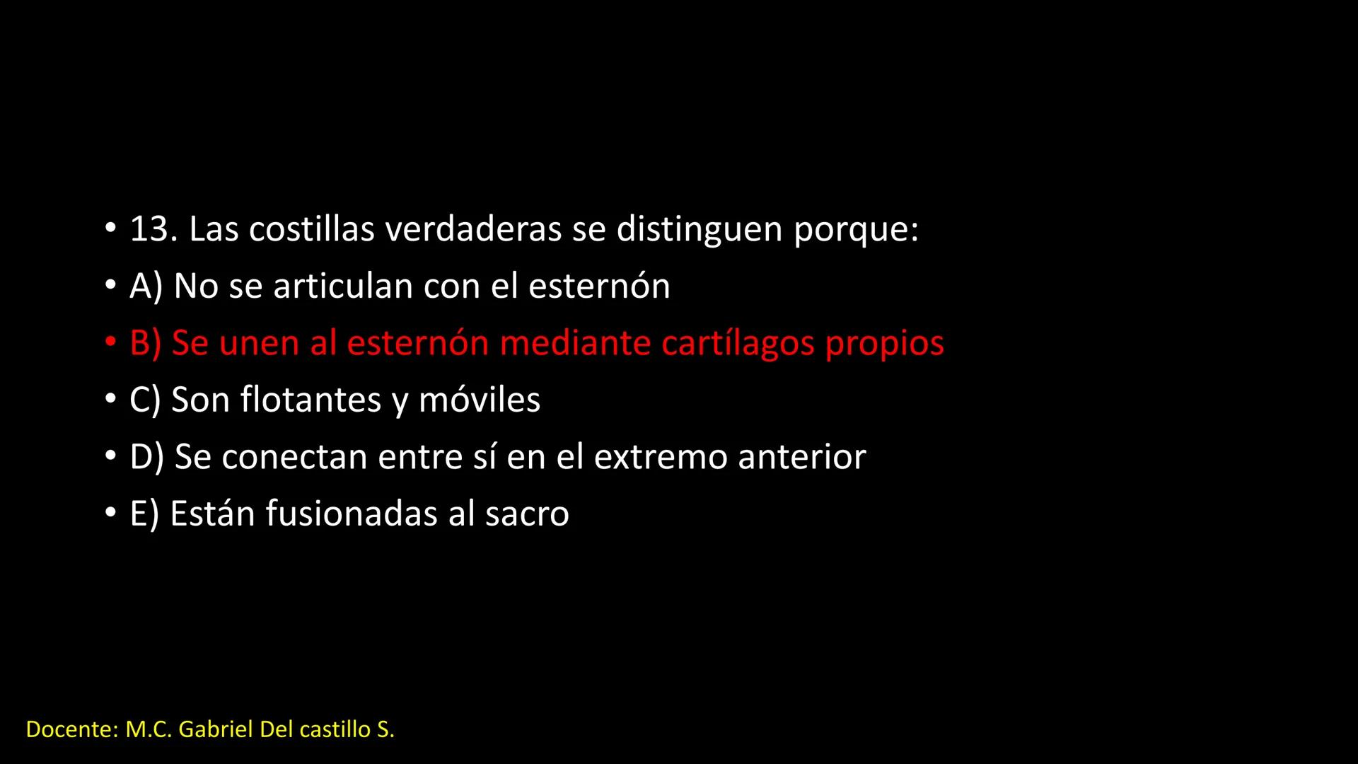 Ceprebicentenario
Cap 2. Octubre 2025 - Ciclo intensivo
Docente: M.C. Gabriel Del castillo S. • 01. El esqueleto axial incluye estructuras