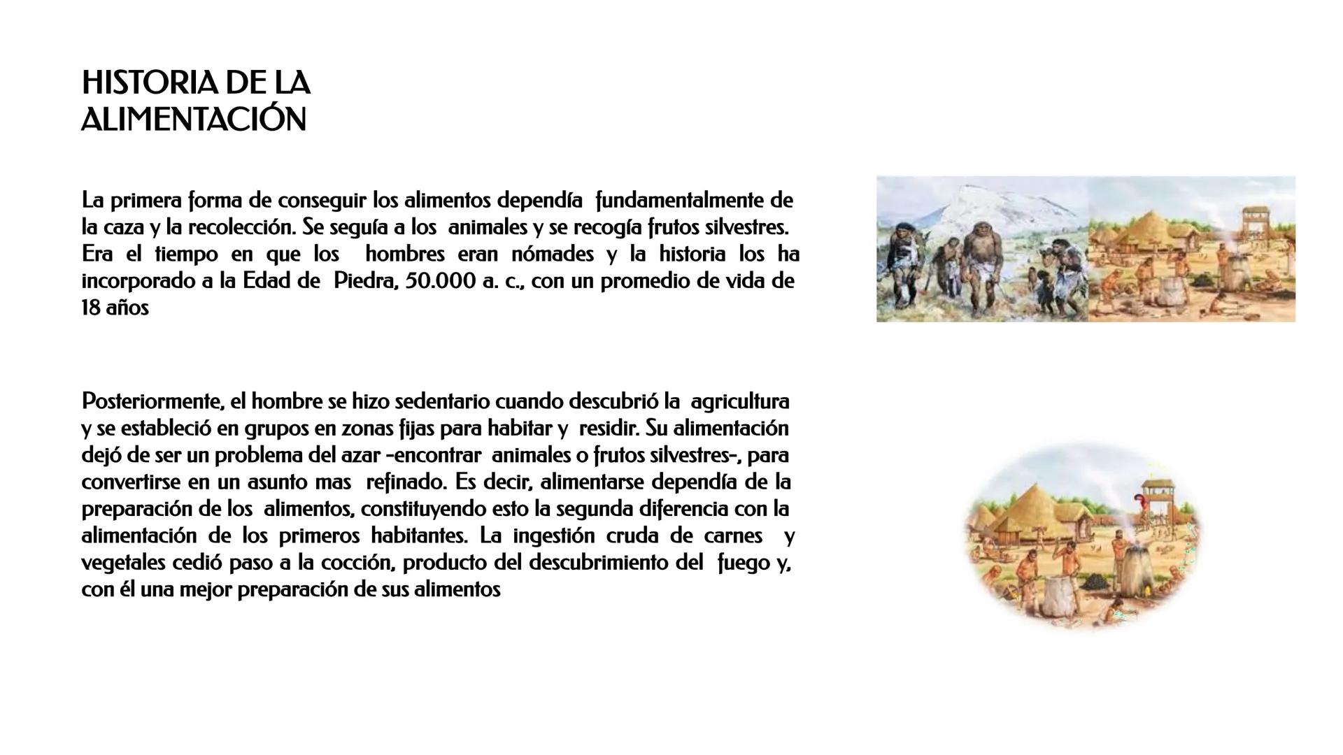ESCUELA PROFESIONAL DE INGENIERIA EN INDUSTRIAS ALIMENTARIAS
DEPARTAΜΕΝΤΟ ACADEMICO DE INGENIERIA
UNAB
HISTORIA DE LA ALIMENTACIÓN Y
NUTR