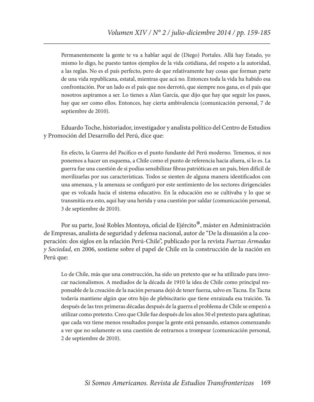 Volumen XIV / N° 2/julio-diciembre 2014/pp. 159-185
# La Guerra del Pacífico como referente nacional y punto
## condicionante de las relaci